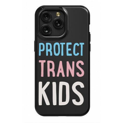 Protect Trans Kids White Print Phone Case